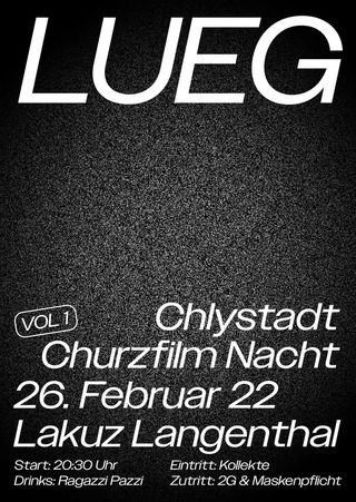2022-02-26 - Lueg - Chlystadt Churzfilm Nacht