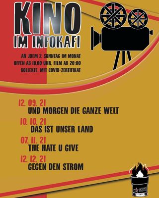 2021-11-07 - Kino im Infokafi: the hate you give