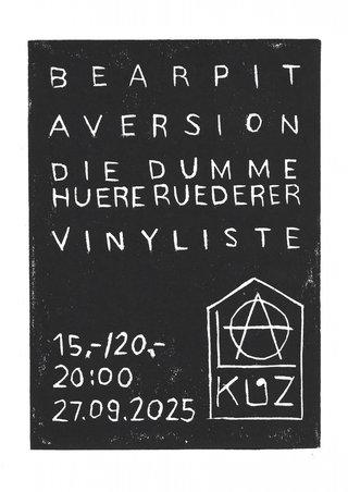 2025-09-27 - Bearpit | Aversion | Die dumme huere Ruederer | Vinyliste